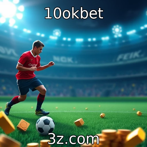 Apostas responsáveis no cenário atual dos jogos - 10okbet